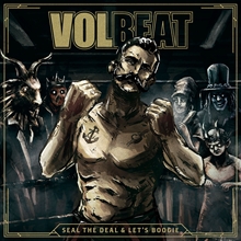 Picture of SEAL THE DEAL AND LET'S BO  by VOLBEAT