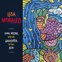 Picture of Luna Negra And The Daughter Of The Sun  by Lisa Morales