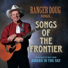 Picture of Songs Of The Frontier  by Ranger Doug With Riders In The Sky