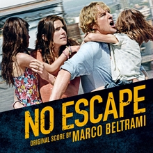 Picture of No Escape (Original Motion Picture Soundtrack)  by Marco Beltrami And Buck Sanders