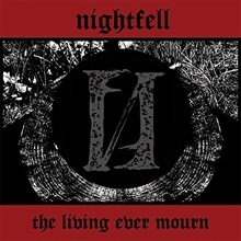 Picture of The Living Ever Mourn  by Nightfell