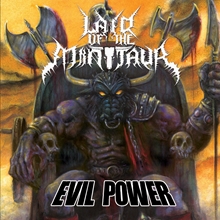 Picture of Evil Power  by Lair Of The Minotaur