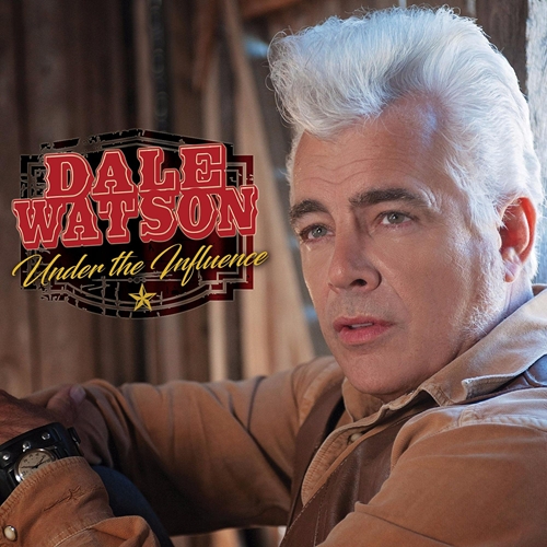 Picture of Under The Influence  by Dale Watson