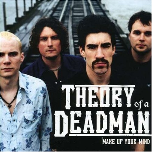 Picture of Make Up Your Mind  by THEORY OF A DEADMAN