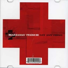 Picture of Say Anything  by TRENCH,MARIANAS