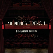 Picture of Masterpiece Theatre  by MARIANAS TRENCH/VICE,ANAMI