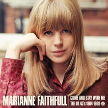 Picture of COME AND STAY WITH 1964-69  by MARIANNE FAITHFULL