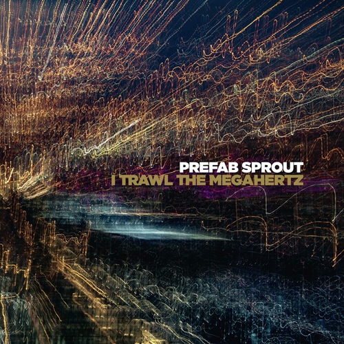 Picture of I Trawl The Megahertz (Remastered)  by Prefab Sprout