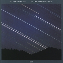 Picture of TO THE EVENING CHILD  by MICUS STEPHAN