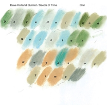 Picture of SEEDS OF TIME  by HOLLAND,DAVE QUINTET