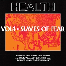 Picture of VOL 4 SLAVES OF FEAR  by HEALTH