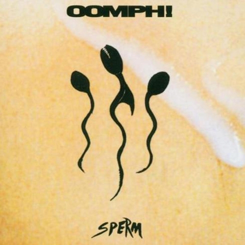 Picture of Sperm  by Oomph!