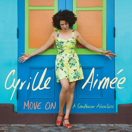 Picture of Move On: A Sondheim Adventure  by Cyrille Aimee