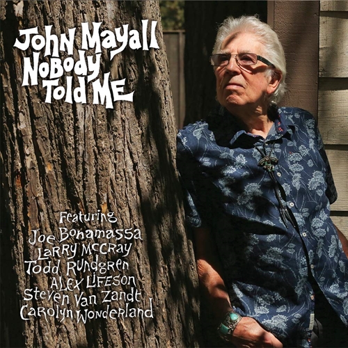 Picture of Nobody Told Me  by John Mayall