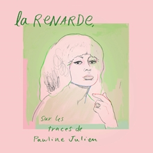 Picture of RENARDE SUR LES TRACES DE PAULINE JULIEN LA (CD)  by COMPILATION   