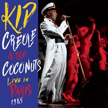 Picture of Live In Paris 1985  by Kid Creole & The Coconuts