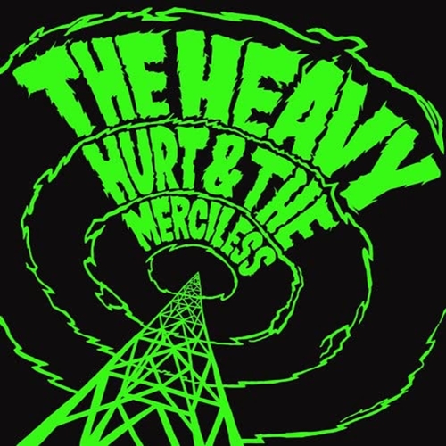 Picture of HURT & THE MERCILESS  by HEAVY. THE