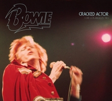 Picture of CRACKED ACTOR - LIVE IN LOS AN  by DAVID BOWIE