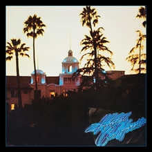 Picture of HOTEL CALIFORNIA: 40TH REMASTR  by EAGLES