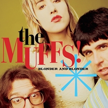 Picture of BLONDER AND BLONDER  by THE MUFFS