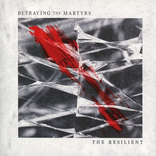 Picture of THE RESILIENT  by BETRAYING THE MARTYRS