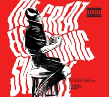 Picture of THE GREAT ELECTRONIC SWINDLE  by THE BLOODY BEETROOTS