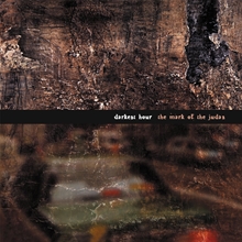 Picture of THE MARK OF THE JUDAS  by DARKEST HOUR