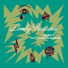 Picture of LOVELY CREATURES (2CD)  by NICK & THE BAD SEEDS CAVE