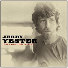 Picture of PASS YOUR LIGHT AROUND  by JERRY YESTER