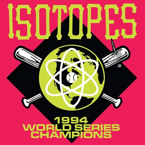 Picture of 1994 WORLD SERIES CHAMPIONS  by ISOTOPES