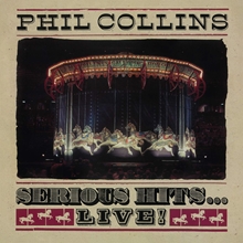 Picture of SERIOUS HITS...LIVE! (CD)  by PHIL COLLINS