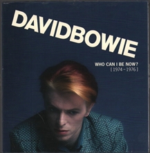 Picture of WHO CAN I BE NOW? (1974 TO 197  by DAVID BOWIE