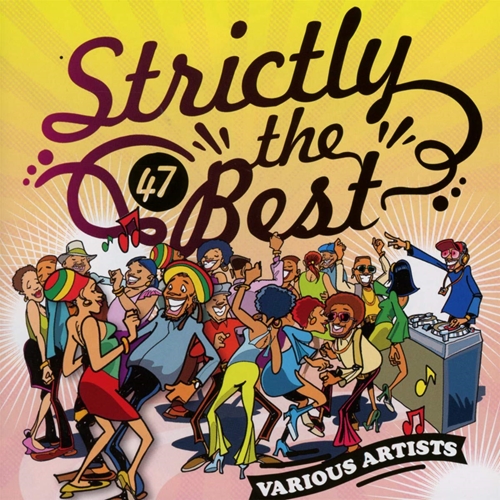 Picture of VOL 47 - STRICTLY THE BEST  by VARIOUS ARTISTS - ADA