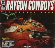 Picture of THE COWBOY CODE  by RAYGUN COWBOYS