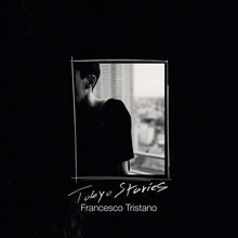 Picture of Tokyo Stories  by Francesco Tristano