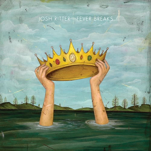 Picture of Fever Breaks  by Josh Ritter