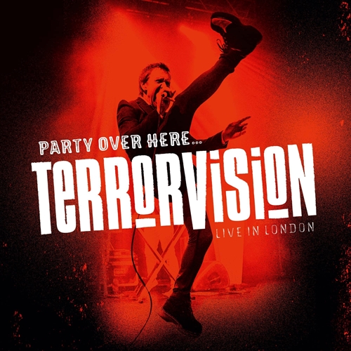 Picture of Party Over Here...Live In London  by Terrorvision