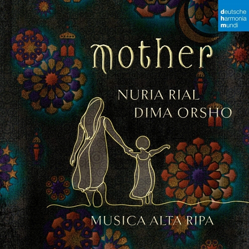 Picture of Mother (Live)  by Nuria Rial & Dima Orsho & Musica Alta Ripa