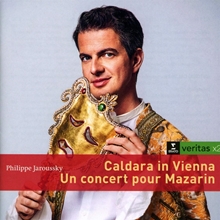 Picture of CALDARA IN VIENNA/UN CONCERT POUR MAZARIN  by PHILIPPE JAROUSSKY/CONCERTO KÖLN/EMMANUE