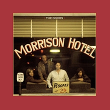 Picture of MORRISON HOTEL (50TH ANNIVERSARY DELUXE EDITION)  by THE DOORS