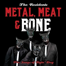 Picture of METAL, MEAT & BONE ~ THE SONGS OF DYIN' DOG: 2CD HARDBACK EDITION