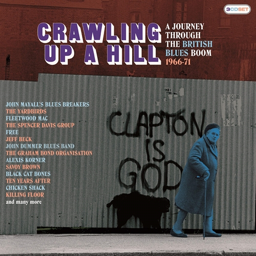 Picture of CRAWLING UP A HILL ~ A JOURNEY THROUGH THE BRITISH BLUES BOOM 1966-71: 3CD CLAMSHELL BOXSET