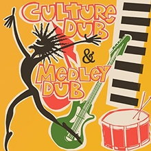 Picture of CULTURE DUB & MEDLEY DUB: EXPANDED EDITION