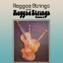 Picture of REGGAE STRINGS / REGGAE STRINGS VOLUME 2: TWO ORIGINAL ALBUMS PLUS BONUS TRACKS