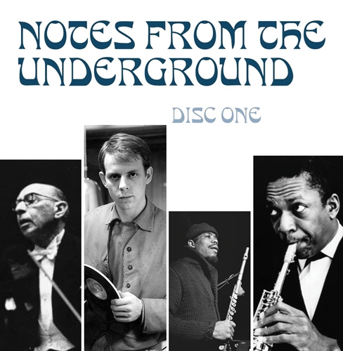 Picture of NOTES FROM THE UNDERGROUND - RADICAL MUSIC OF THE 20TH CENTURY 4CD