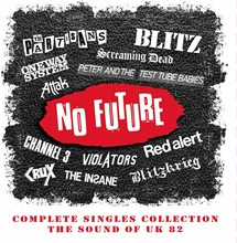 Picture of NO FUTURE COMPLETE SINGLES COLLECTION ~ THE SOUND OF UK 82: 4CD CAPACITY WALLET