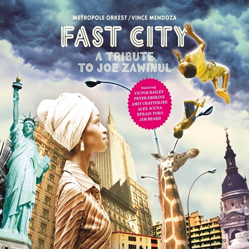 Picture of Fast City - A Tribute To Joe Zawinul