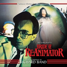 Picture of Bride Of Re-animator: Original Motion Picture Soundtrack