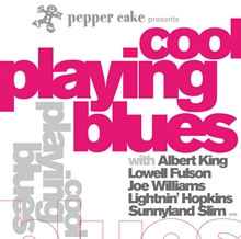 Picture of Pepper Cake Presents Cool Playing Blues