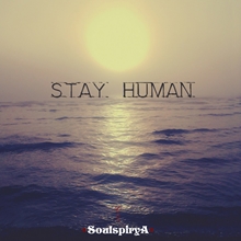 Picture of Stay Human